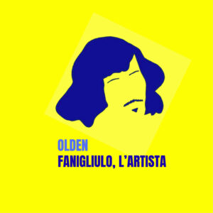 OLDEN - Fanigliulo, L'artista